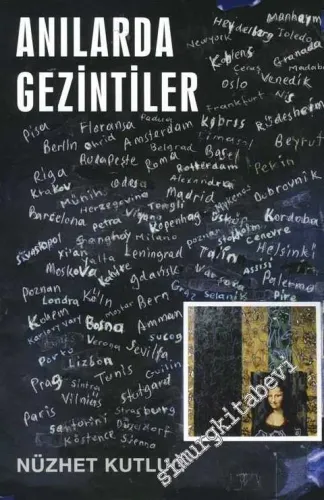 Anılarda Gezintiler -        2013