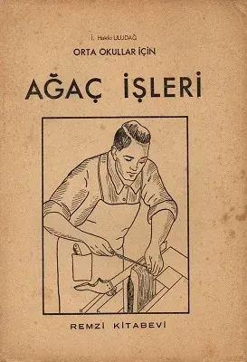 Ağaç İşleri 1968 Baskı - İkinci El Kitap
