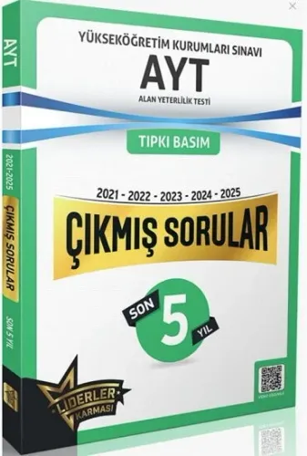 YKS AYT LİDERLER KARMASI SON 5 YIL ÇIKMIŞ2021-2025