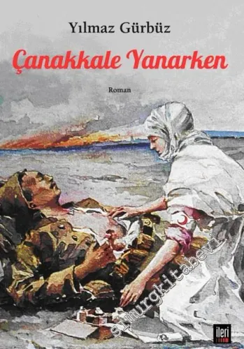 Çanakkale Yanarken -         2023