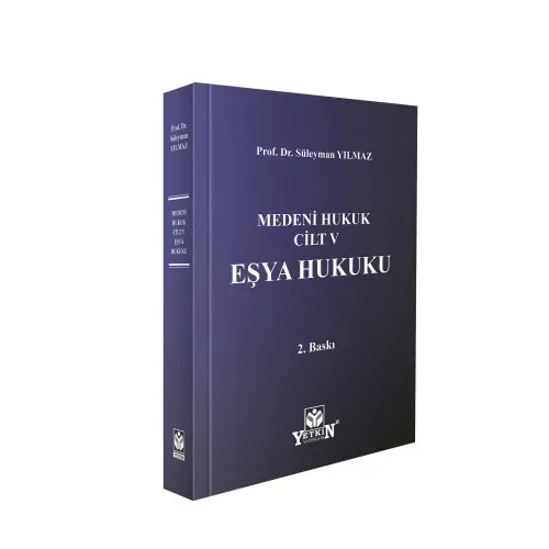 Medeni Hukuk Cilt - V Eşya Hukuku