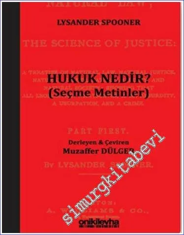 Hukuk Nedir (Seçme Metinler) -        2022