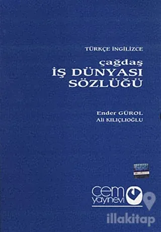 Çağdaş İş Dünyası Sözlüğü (3 Cilt) Türkçe - İngilizce / İngilizce - Türkçe (Ciltli)