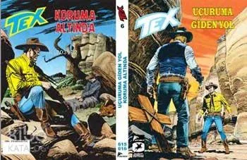 Tex 6; Uçuruma Giden Yol - Koruma Altında