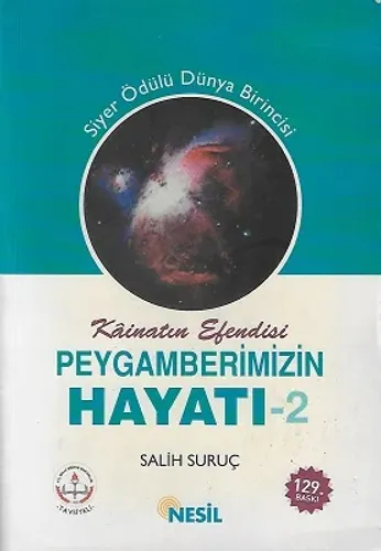 Kainatın Efendisi Peygamberimizin Hayatı 2 Tek Cilt Kitap