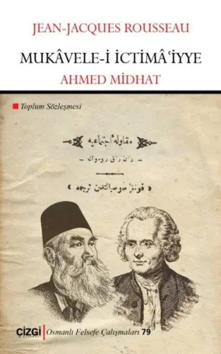 Mukâvele-i İctimâiyye - Toplum Sözleşmesi
