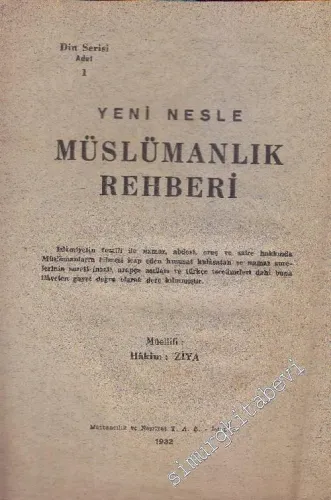 Yeni Nesle Müslümanlık Rehberi -        1932