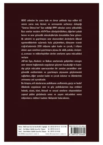 ULUSLARARASI SINIRLARIN GÖLGESİNDE MÜLTECİ KADINLAR Nurcan Özgür BAKLA