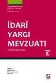 İdari Yargı Mevzuatı Anayasa – İdari Yargı