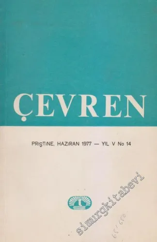 Çevren - Toplum, Bilim, Yazın ve Sanat Dergisi - Sayı: 14    Yıl: 5  Haziran