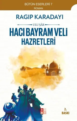 Yar İle Bayram Uluşar - Hacı Bayram Veli