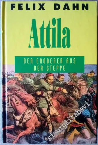 Attila: Der Eroberer aus der Steppe -        1997