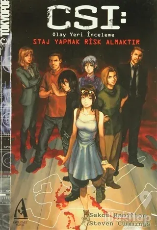 CSI: Staj Yapmak Risk Almaktır