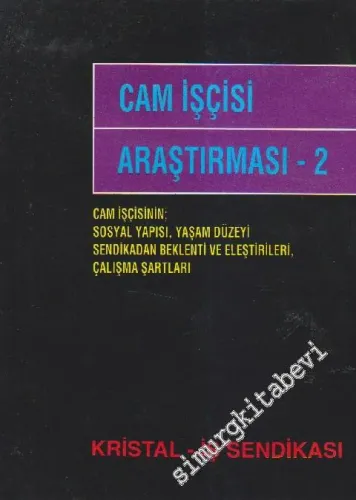Cam İşçisi Araştırması 2 -        1992
