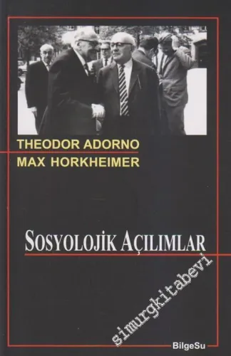 Sosyolojik Açılımlar -