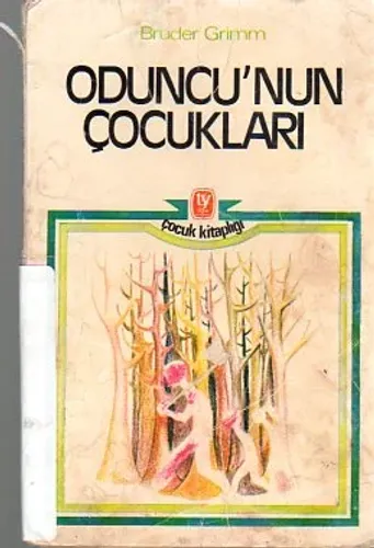 Oduncu'nun Çocukları