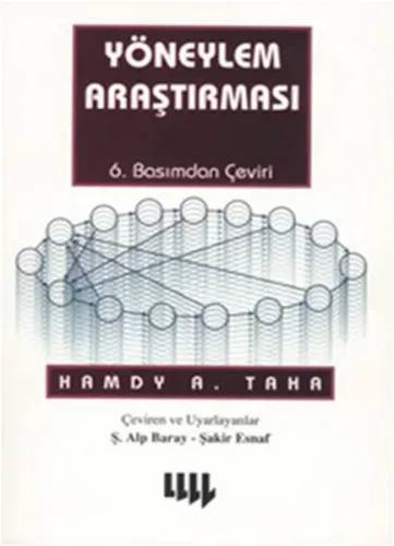 Yöneylem Araştırması; 6. Basım'dan Çeviri