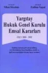 Yargıtay Hukuk Genel Kurulu Emsal Kararları, 2002 - 2003 - 2004