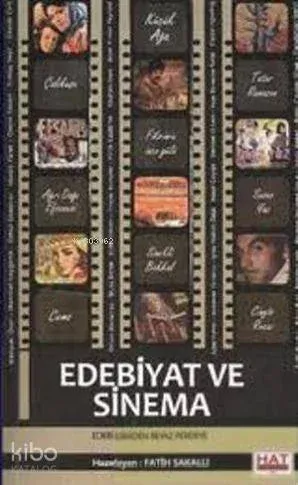 Edebiyat ve Sinema; Edebi Eserden Beyaz Perdeye
