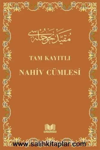Tam Kayıtlı Nahiv Cümlesi - Eski Usul Medrese Yazısı Alauddin Çalışkan
