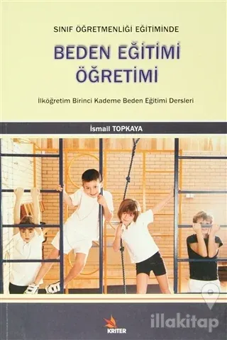 Sınıf Öğretmenliği Eğitiminde Beden Eğitimi Öğretimi