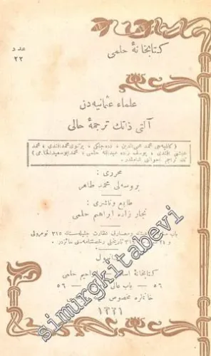 OSMANLICA: Ulema-i Osmaniyeden Altı Zatın Tercüme-i Hali -