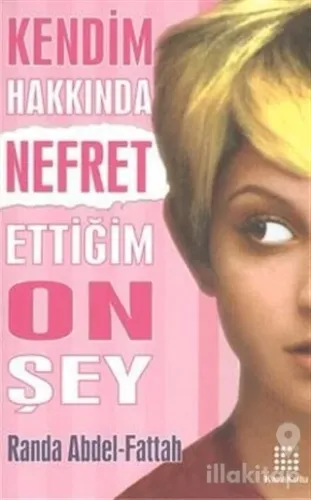 Kendim Hakkında Nefret Ettiğim On Şey