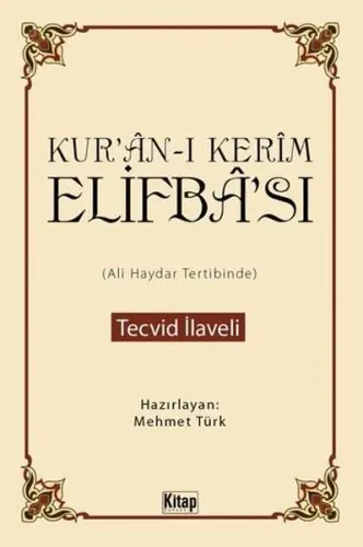 Kurân-ı Kerîm Elifbâsı; Tecvid İlaveli