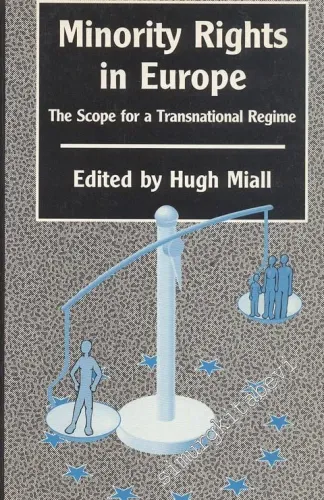 Minority Rights in Europe: The Scope For a Transnational Regime  -