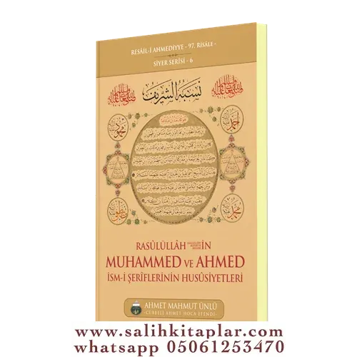 Rasullullah sav in Muhammed ve Ahmed İsmi Şeriflerinin Hususiyetleri
