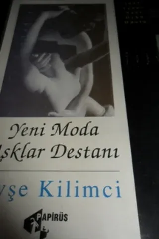 Yeni Moda Aşklar Destanı