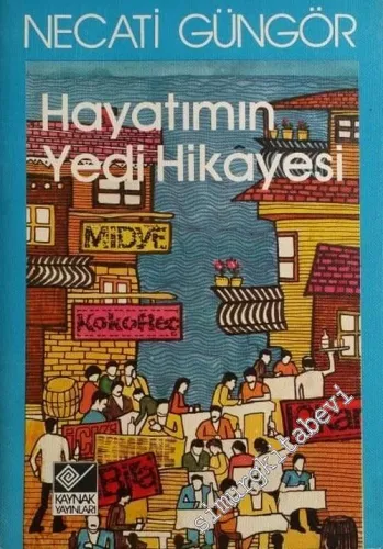 Hayatımın Yedi Hikayesi -        1984