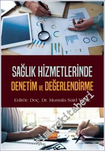 Sağlık Hizmetlerinde Denetim ve Değerlendirme -         2025