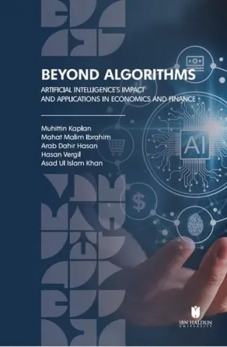 Beyond Algorithms: Artificial Intelligence’s Impact and Applications in Economics and Finance