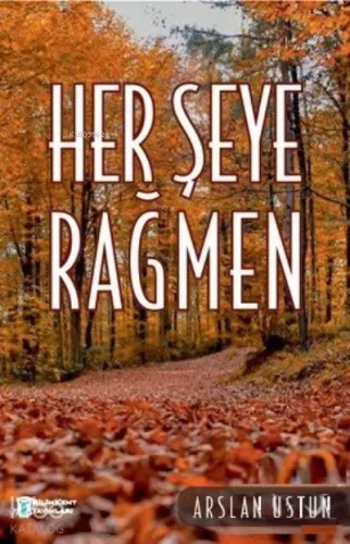 Herşeye Rağmen