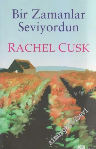Bir Zamanlar Seviyordun -        2006