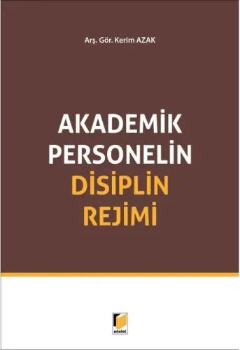 Akademik Personelin Disiplin Rejimi