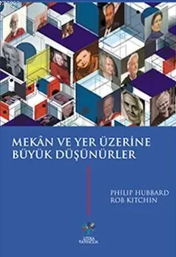 Mekân ve Yer Üzerine Büyük Düşünürler