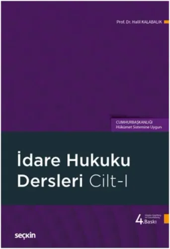 İdare Hukuku Dersleri Cilt I