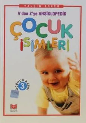 A'dan Z'ye Ansiklopedik Çocuk İsimleri
