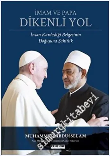 İmam ve Papa Dikenli Yol -         2023
