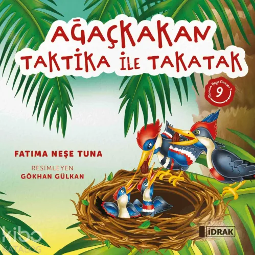 Ağaçkakan Taktika ile Takatak;Mümin Neye Benzer Serisi-9