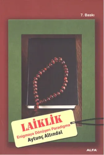 Laiklik; Enigmaya Dönüşen Paradigma