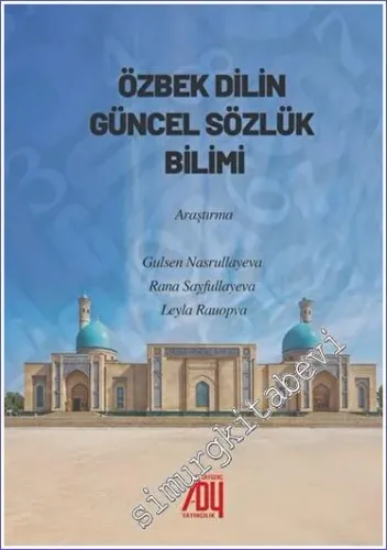 Özbek Dilinin Güncel Sözlük Bilimi -         2023