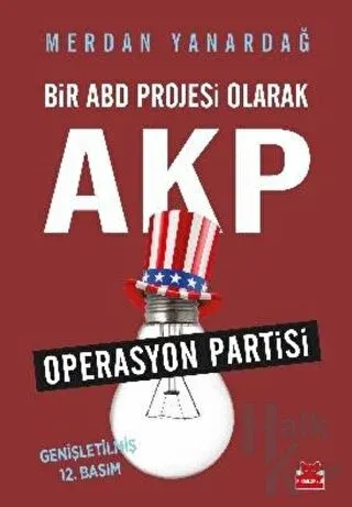 Bir ABD Projesi Olarak AKP - Halkkitabevi