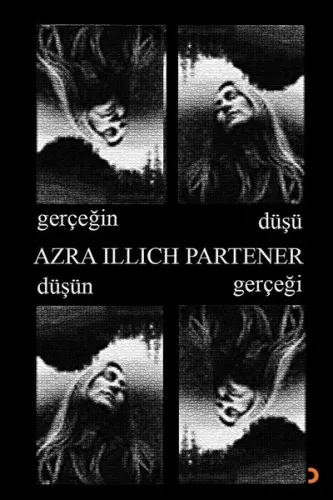 Gerçeğin Düşü Düşün Gerçeği