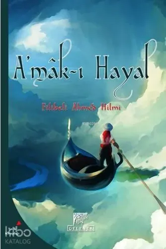 A'mâk-ı Hayal; Hayalin Derinlikleri