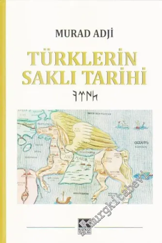 Türklerin Saklı Tarihi CİLTLİ -