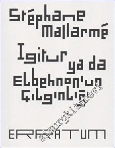 Igitur ya da Elbehnon'un Çılgınlığı