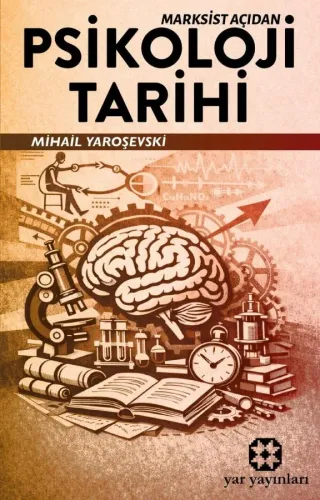 Marksist Açıdan Psikoloji Tarihi